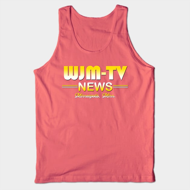 WJM TV News from the Mary Tyler Moore Show Tank Top by woodsman